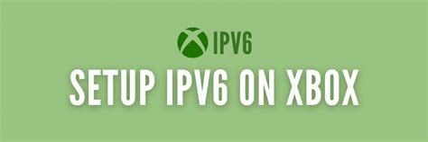 Дополнительные рекомендации по использованию IPv6 на Xbox